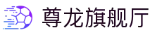 z6尊龙旗舰厅 (中国)官方网站